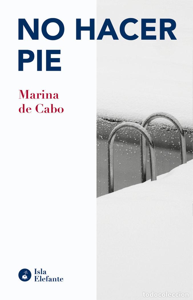 Libros: NO HACER PIE - DE CABO, MARINA