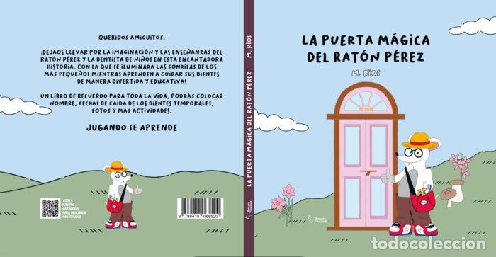 Libros: LA PUERTA MAGICA DEL RATON PEREZ - RIOS FERNANDEZ, MADELYN