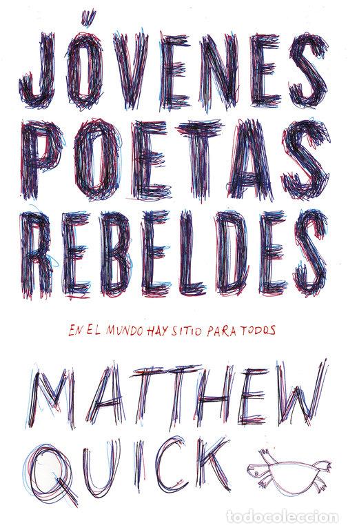 Libri: JOVENES POETAS REBELDES - QUICK, MATTHEW M