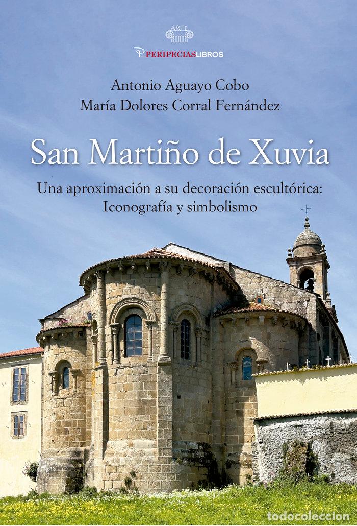 Libros: SAN MARTI&Ntilde;O DE XUVIA - AGUAYO COBO, ANTONIO