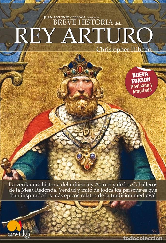 Libri: BREVE HISTORIA DEL REY ARTURO - AA.VV