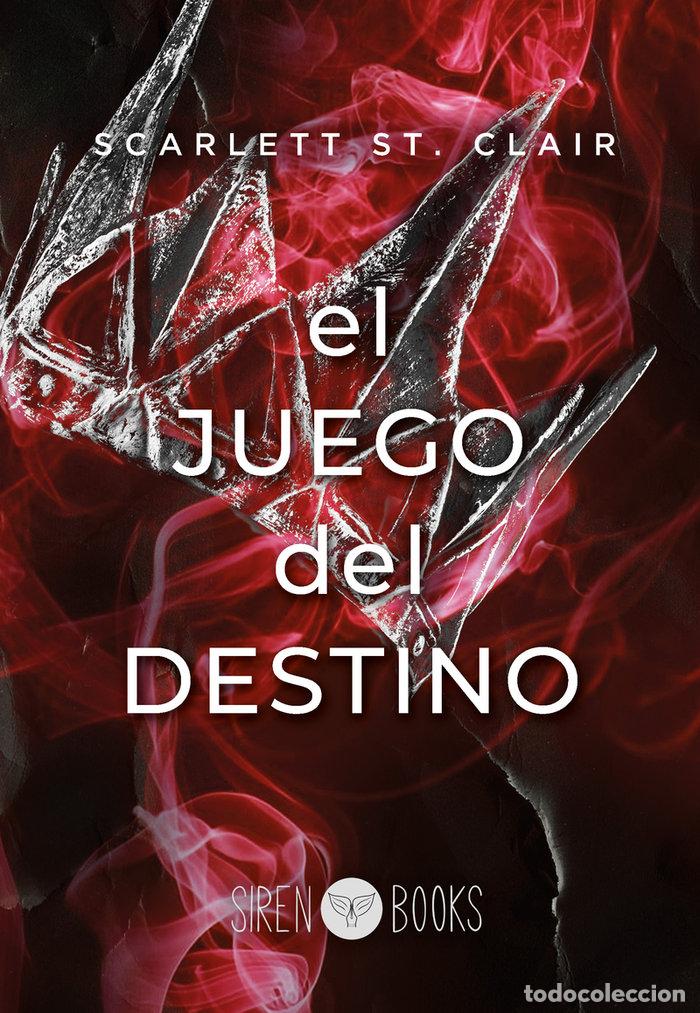 books: JUEGO DEL DESTINO,EL - ST CLAIR, SCARLETT
