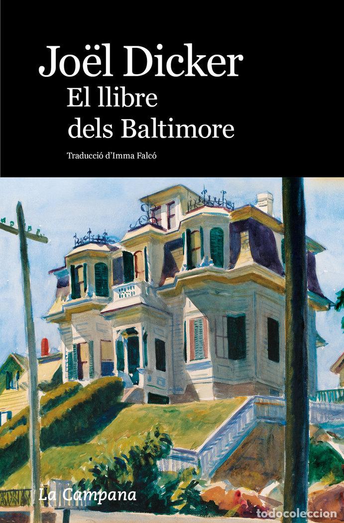 books: LLIBRE DELS BALTIMORE,EL - DICKER, JO&Oacute;L