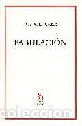 books: FABULACION - PASOLINI, PIER PAOLO
