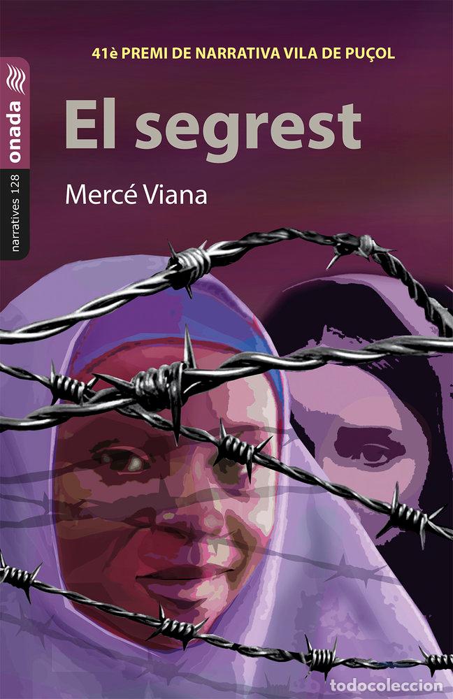 Libri: EL SEGREST - VIANA MARTINEZ, MERCE