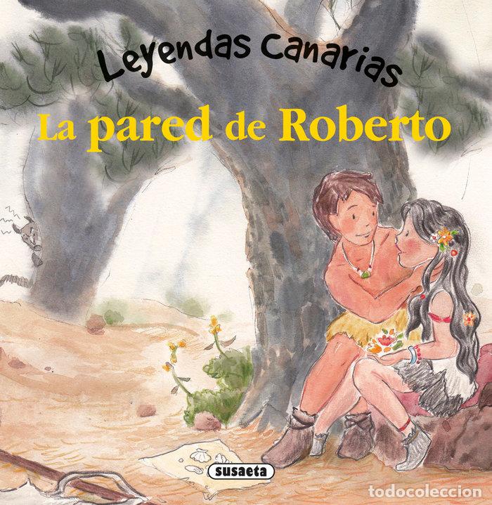 Libros: PARED DE ROBERTO,LA - MARIN, LORENA