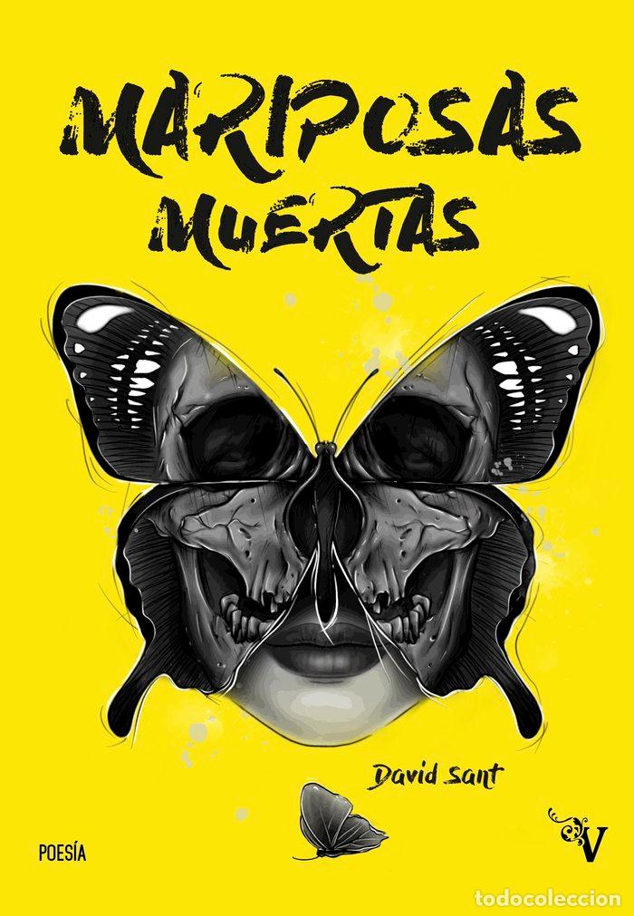 Libros: MARIPOSAS MUERTAS - SANT, DAVID