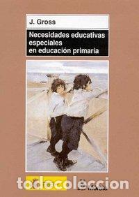 Livros: NECESIDADES EDUCATIVAS ESPECIALES EN EDUCACION PRIMARIA - GROSS, J.