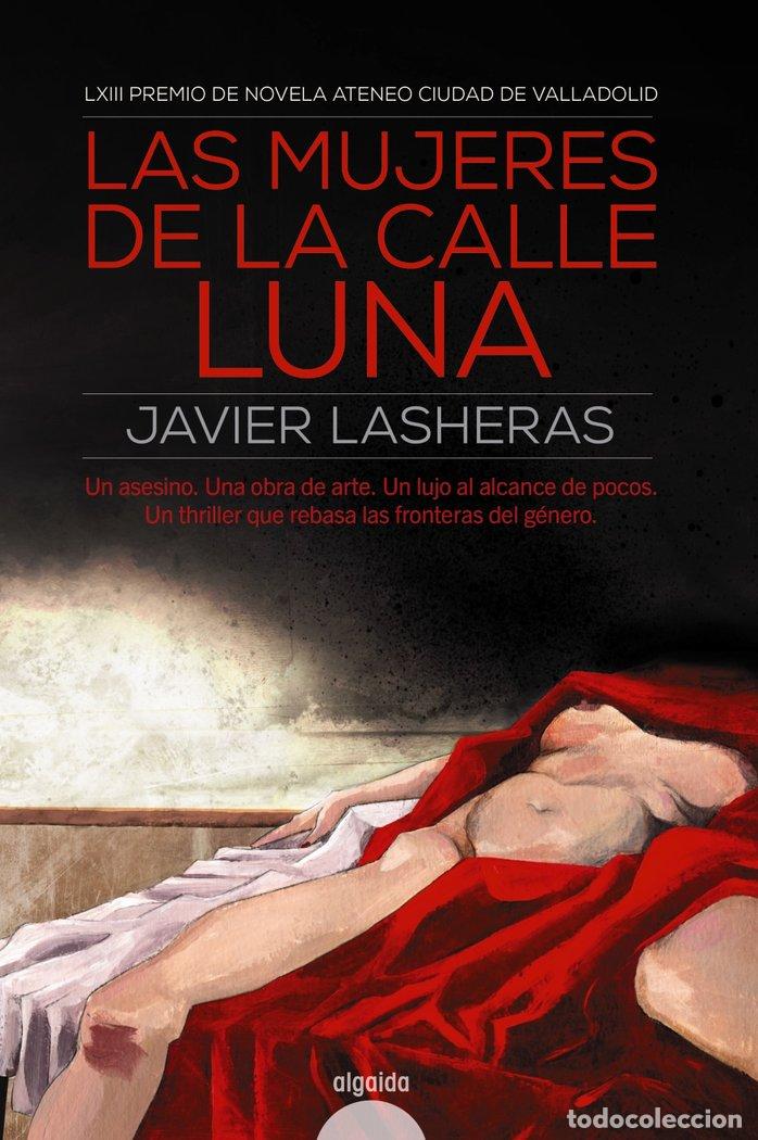 Livros: MUJERES DE LA CALLE LUNA,LAS - LASHERAS MAYO, JAVIER
