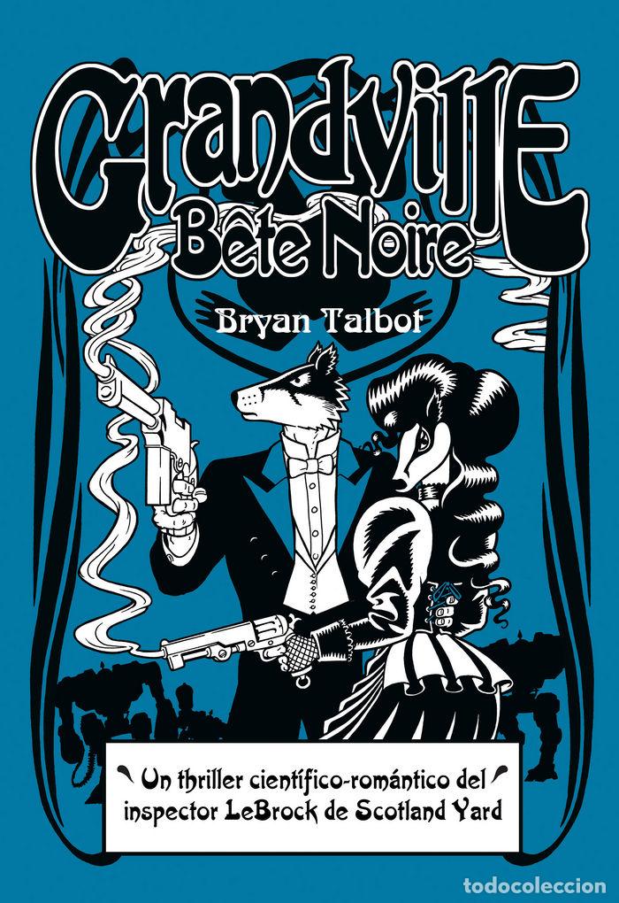 Libri: GRANDVILLE BETE NOIR - TALBOT, BRYAN