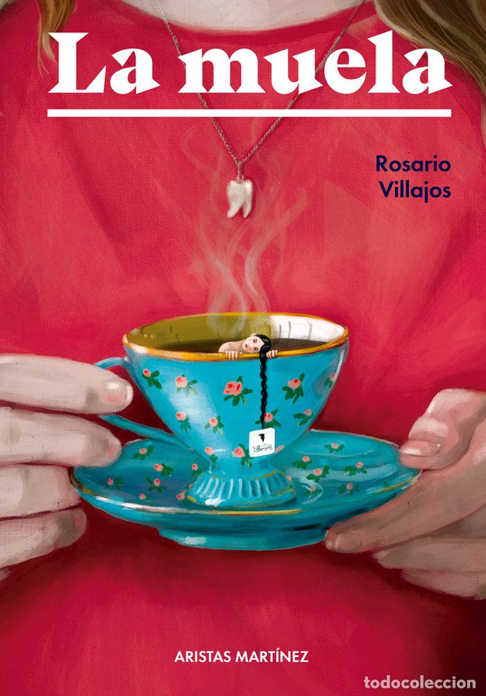 Libri: LA MUELA - VILLAJOS, ROSARIO