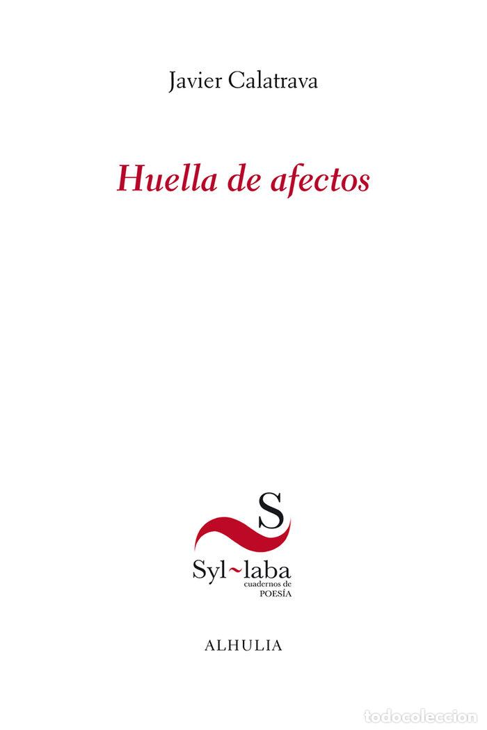 Libros: HUELLA DE AFECTOS - CALATRAVA, JAVIER