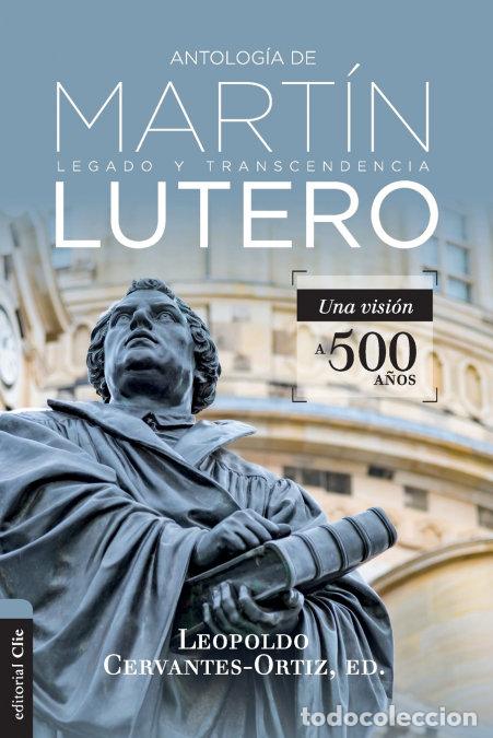 Libros: ANTOLOGIA DE MARTIN LUTERO - AA.VV