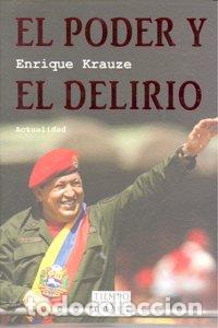B&uuml;cher: PODER Y EL DELIRIO,EL - KRAUZE, ENRIQUE