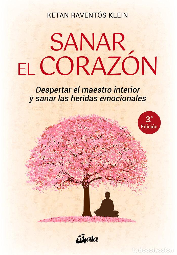 B&uuml;cher: SANAR EL CORAZON - RAVENTOS KLEIN, KETAN