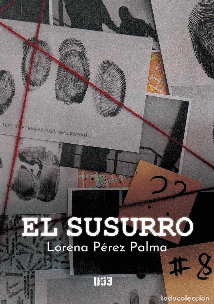 B&uuml;cher: EL SUSURRO - PEREZ PALMA, LORENA