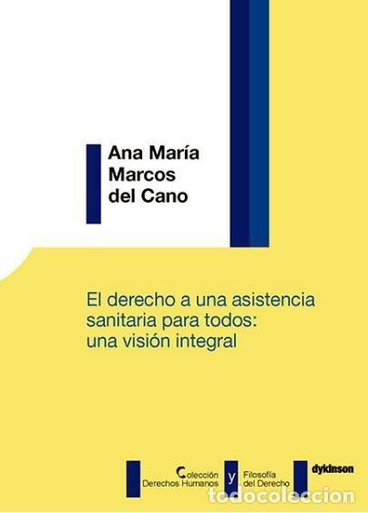 B&uuml;cher: DERECHO A UNA ASISTENCIA SANITARIA PARA TODOS: UNA VISION IN - AA.VV.