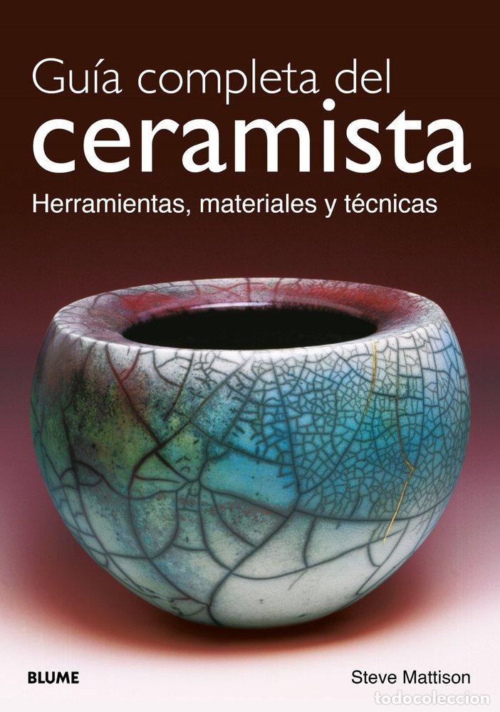 Libros: GUIA COMPLETA DEL CERAMISTA 2026 - STEVE MATTISON