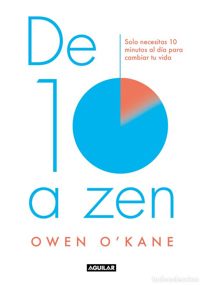 Libros: DE DIEZ A ZEN - O'KANE, OWEN