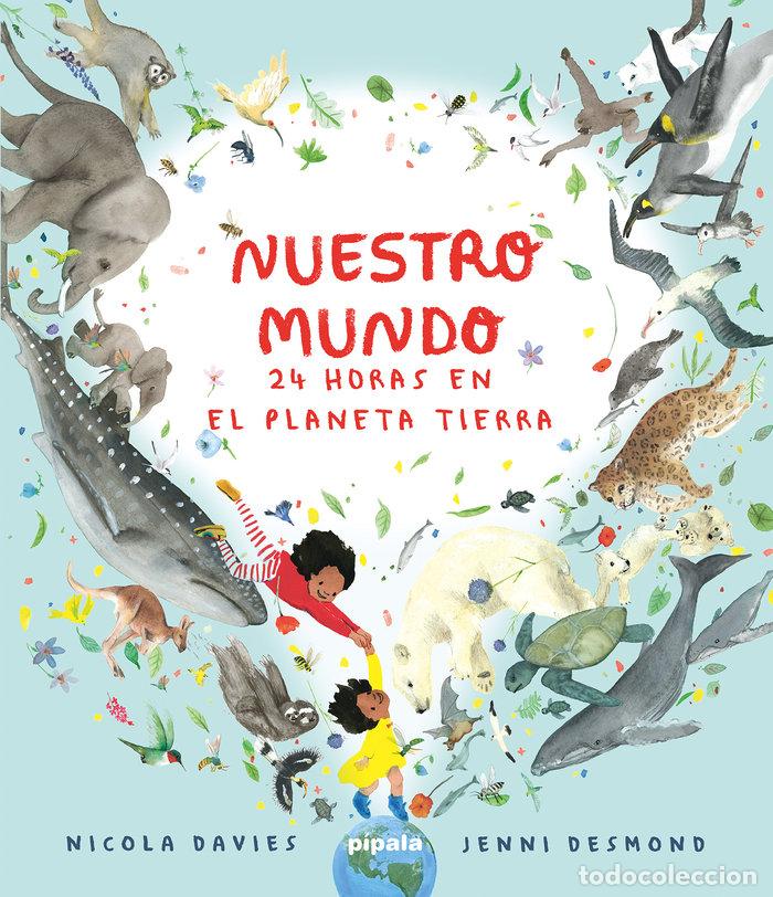 Livros: NUESTRO MUNDO 24 HORAS EN EL PLANETA TIERRA - DAVIES