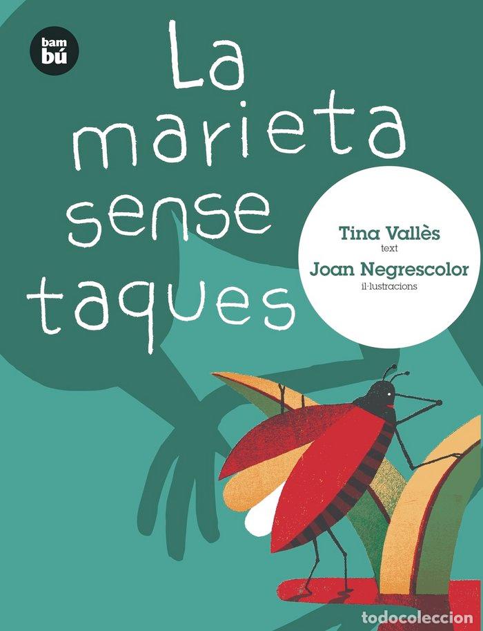 Livres: MARIETA SENSE TAQUES,LA - VALL&Ocirc;S LOPEZ, CRISTINA