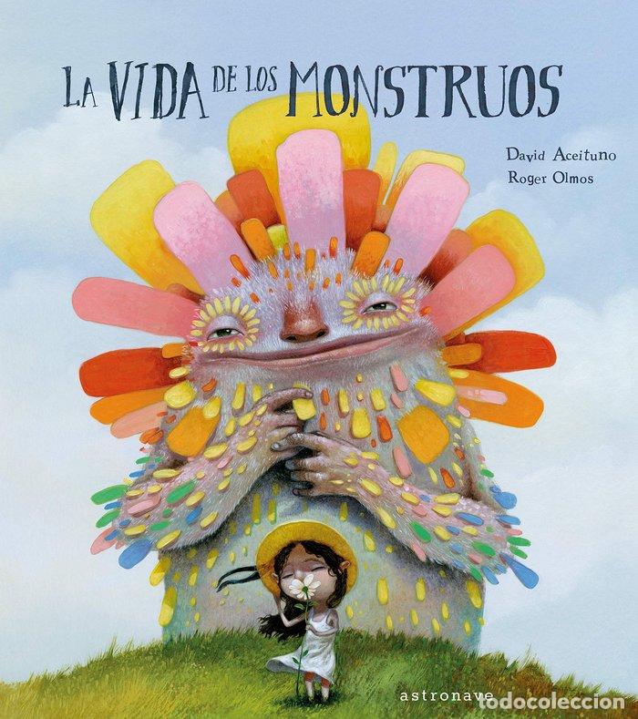 Livres: VIDA DE LOS MONSTRUOS,LA - ACEITUNO, DAVID