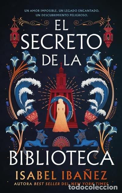 Livros: EL SECRETO DE LA BIBLIOTECA - IBA&Ntilde;EZ, ISABEL