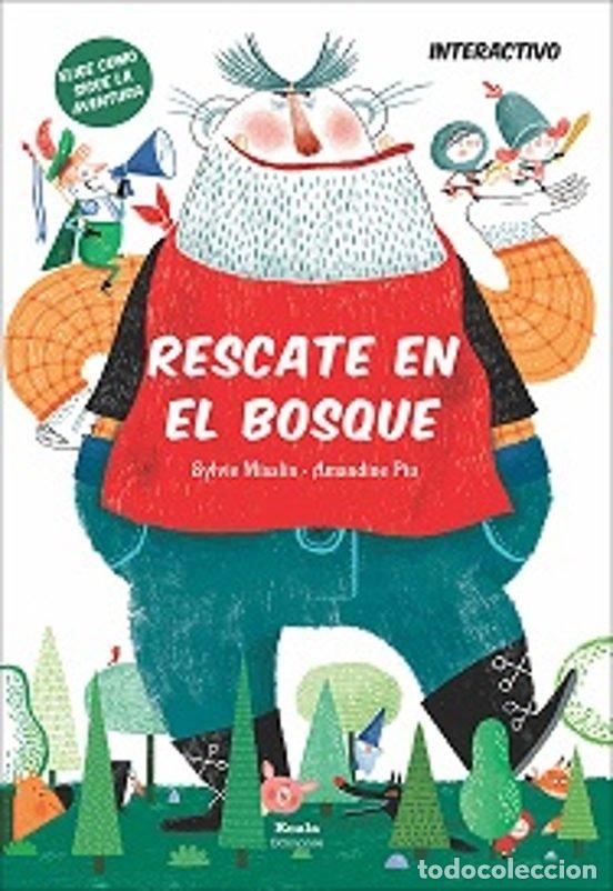 Libros: RESCATE EN EL BOSQUE - MISSLIN, SYLVIE