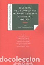 Libros: DERECHO DE LAS CONFESIONES RELIGIOSAS A DESIGNAR SUS MINIST - RODRIGUEZ BLANCO, MIGUEL