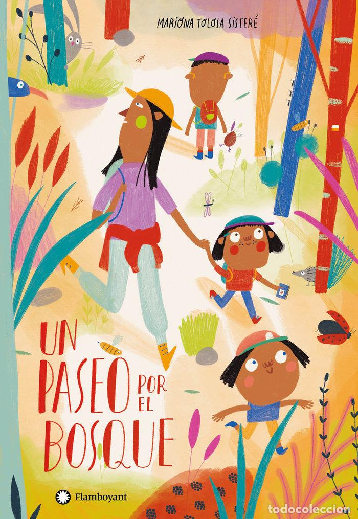 Libros: UN PASEO POR EL BOSQUE - EDITORIAL FLAMBOYANT