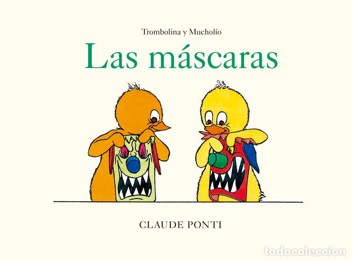 Libri: TROMBOLINA Y MUCHOLIO LAS MASCARAS - PONTI, CLAUDE