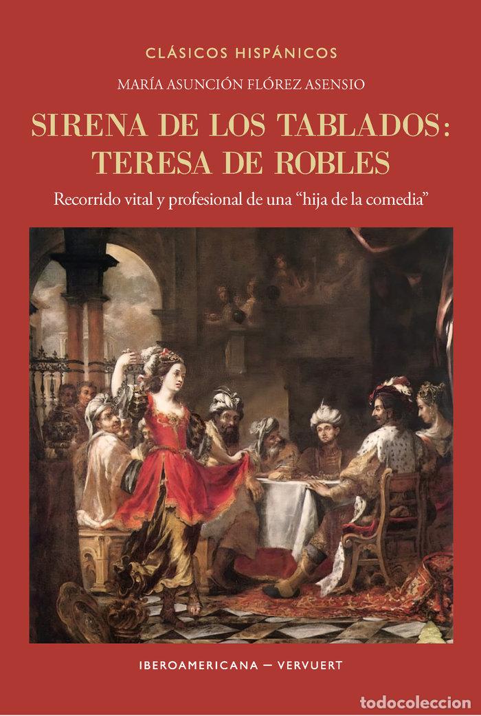 Libri: SIRENA DE LOS TABLADOS - MARIA ASUNCION FLOREZ ASENSIO
