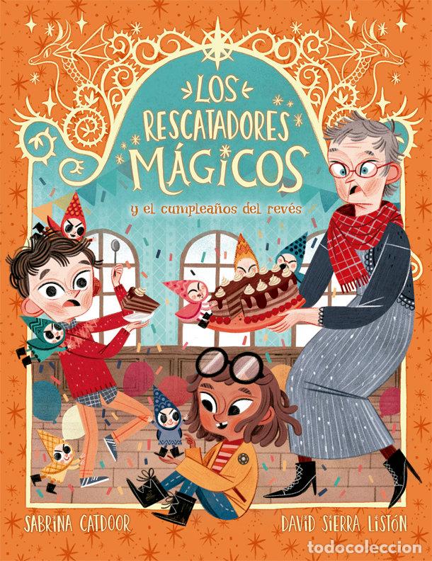 Libri: RESCATADORES MAGICOS 2 EL CUMPLEA&Ntilde;OS DEL REVES - CATDOOR, SABRINA