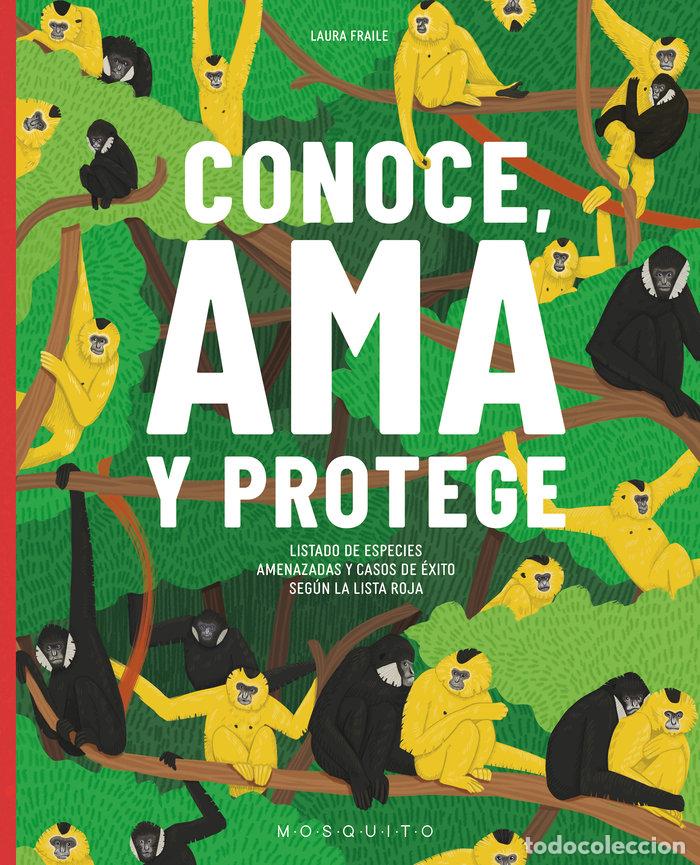 books: CONOCE AMA Y PROTEGE - FRAILE, LAURA