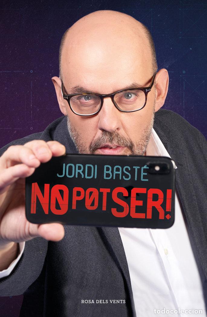 B&uuml;cher: NO POT SER - BASTE, JORDI