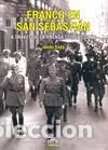 B&uuml;cher: FRANCO EN SAN SEBASTIAN - SADA ANGUERA, JAVIER