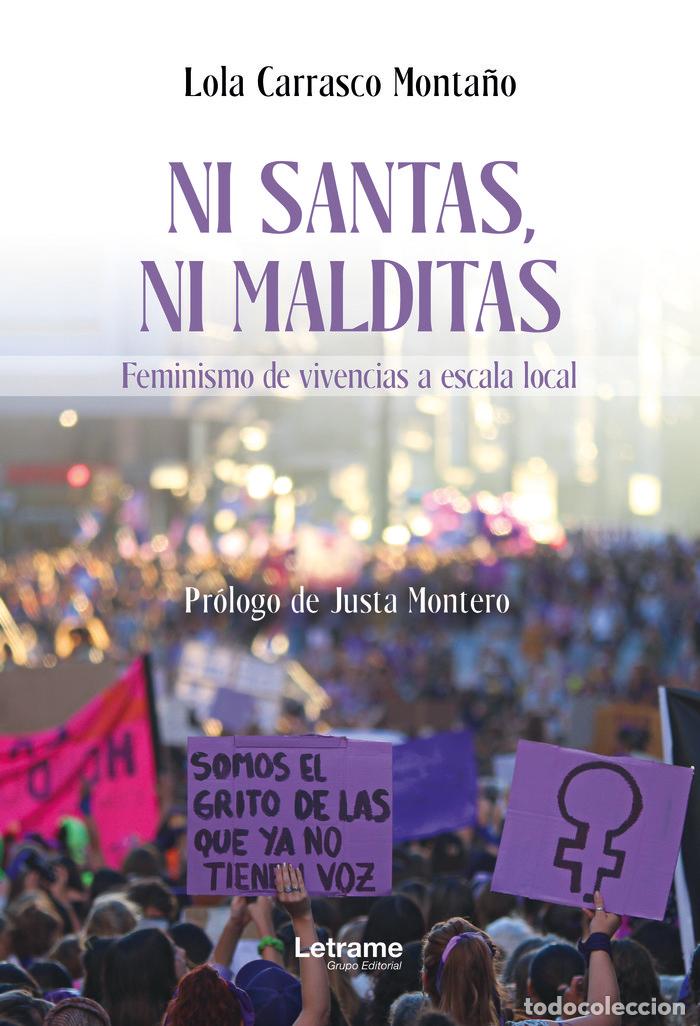 B&uuml;cher: NI SANTAS NI MALDITAS FEMINISMO DE VIVENCIAS A ESCALA LOCAL - CARRASCO MONTA&Ntilde;O, LOLA