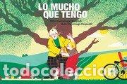 books: LO MUCHO QUE TENGO - GURRUTXAGA OTAMENDI, MIKEL