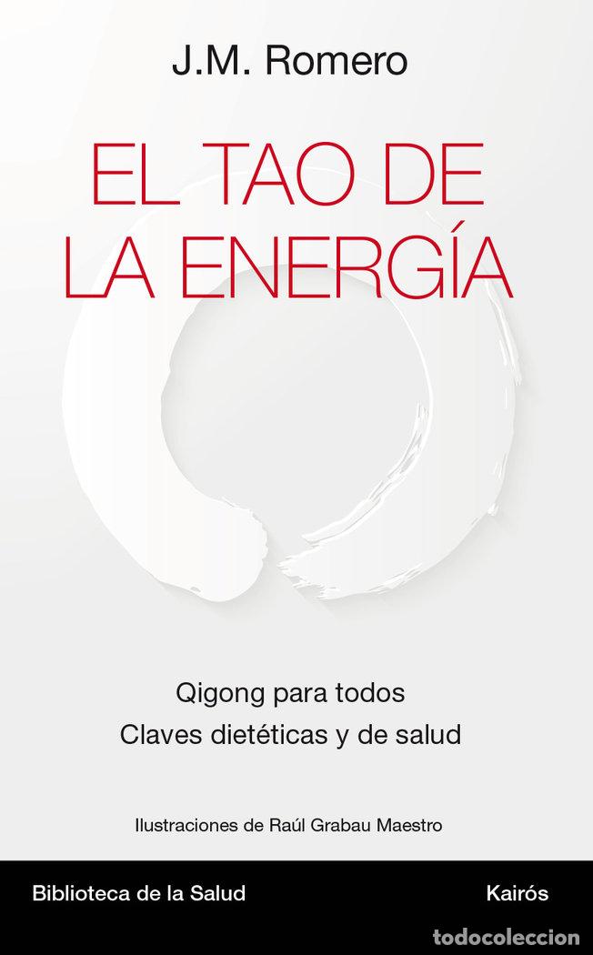 Livres: TAO DE LA ENERGIA,EL - ROMERO MARTI, JOSE MARIA