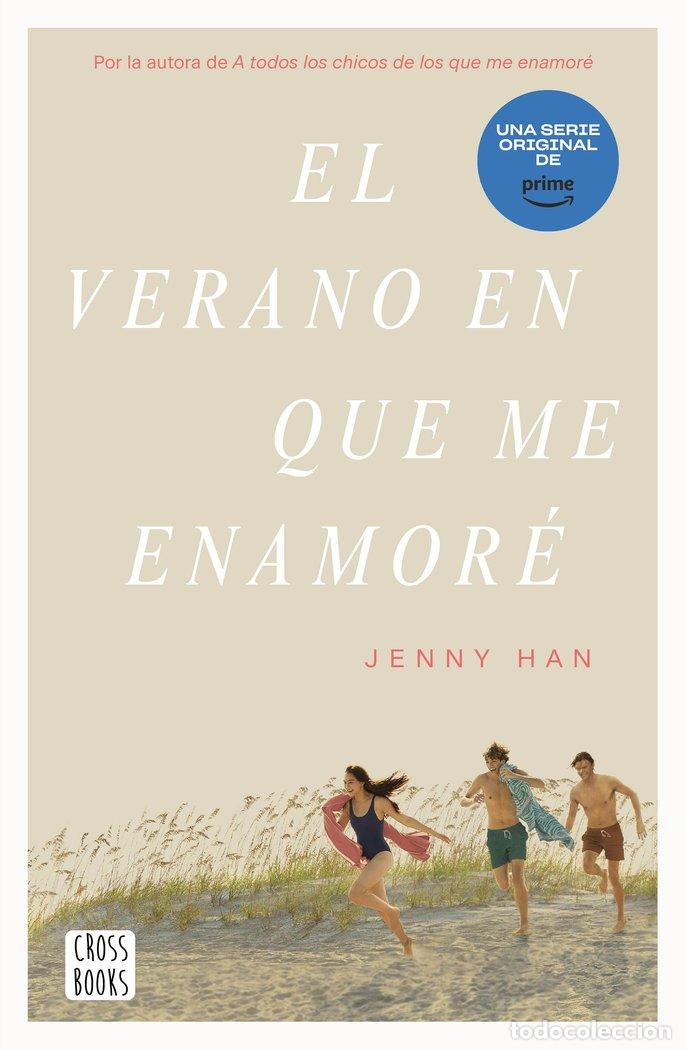 Libros: EL VERANO EN QUE ME ENAMORE - JENNY HAN