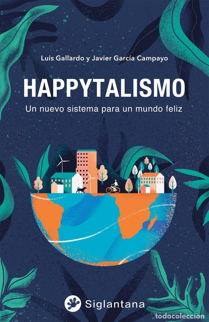 Libros: HAPPYTALISMO - GALLARDO, LUIS