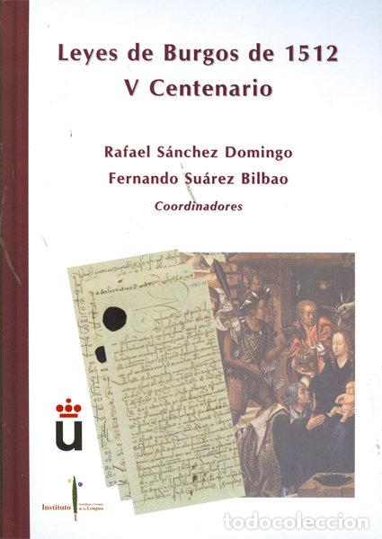 Libros: LEYES DE BURGOS DE 1512, LAS - SANCHEZ DOMINGO [ET AL.], RAFAEL