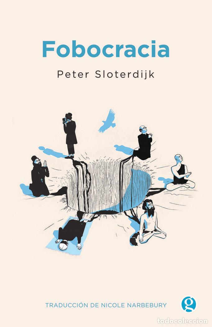Libros: FOBOCRACIA - SLOTERDIJK, PETER