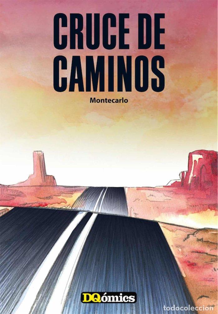 Libros: CRUCE DE CAMINOS - MONTECARLO