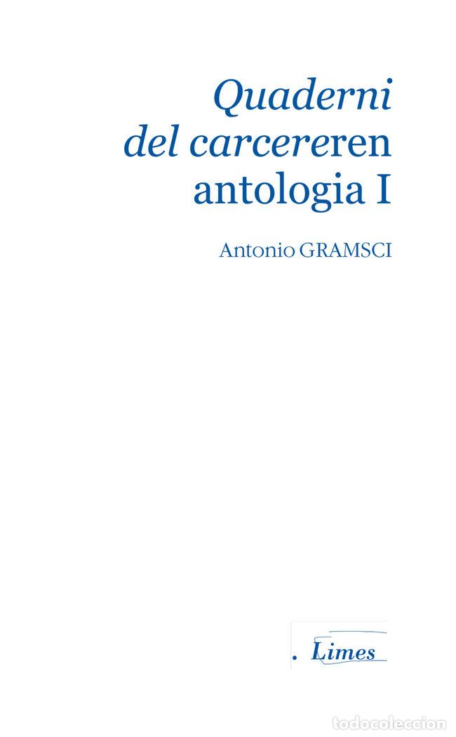 Libros: QUADERNI DEL CARCEREREN ANTOLOGIA I - GRAMSCI, ANTONIO