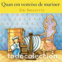 Libros: QUAN EM VESTEIXO DE MARINER - URI SHULEVITZ