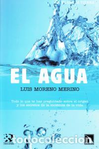Libros: AGUA,EL - MORENO MERINO, L
