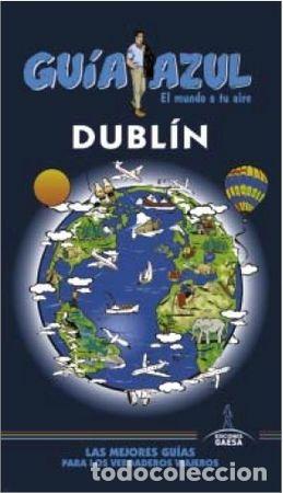 Libros: DUBLIN ESCAPADA AZUL - CABRERA NAVARRO, DANIEL