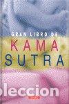 Libros: GRAN LIBRO DEL KAMASUTRA - AA.VV.