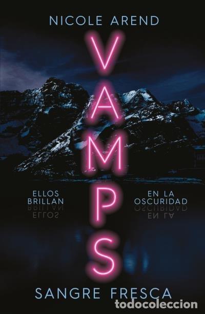 Libros: VAMPS - AREND, NICOLE